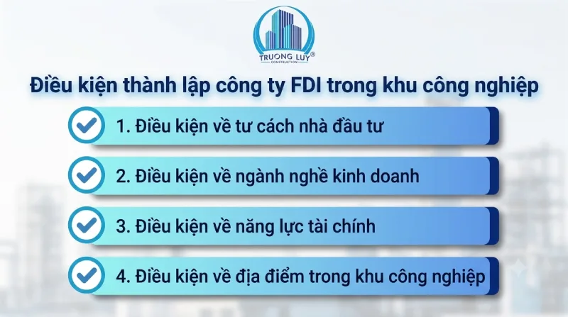 điều kiện thành lập công ty fdi trong khu công nghiệp